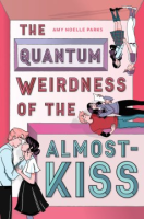 The_Quantum_Weirdness_of_the_Almost_Kiss